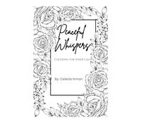 Peaceful Whispers: Coloring for Inner Calm