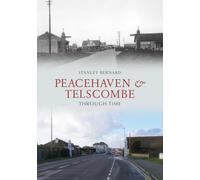 Peacehaven and Telscombe Through Time