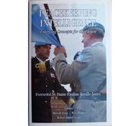 Peacekeeping Intelligence: Emerging Concepts for t