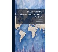 Peacekeeping Operations in West Africa