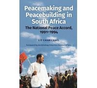 Peacemaking and Peacebuilding in South Africa