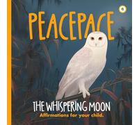 PeacePace: The Whispering Moon