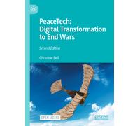 PeaceTech: Digital Transformation to End Wars