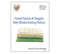 Peach Unicorn Designs Knitting Patterns for Baby Blankets x 2, Framed Squares and Snuggles, Double Knit DK Yarn, Beginner Knit & Purl Patterns,A5 Booklet