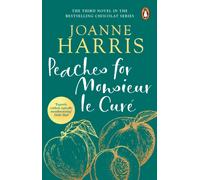 Peaches for Monsieur le Cure (Chocolat 3)