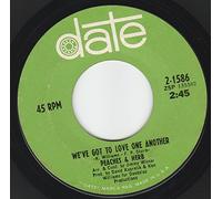Peaches & Herb - Peaches & Herb 45 RPM Two Little Kids / We've Got to Love One Another