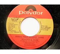 Peaches & Herb - Peaches & Herb Shake Your Groove Thing 7" Polydor 2066 992 EX 1978