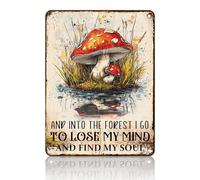 PEACHGARDEN Mushroom Decorative Metal Poster And Into The Forest I Go To Lose My Mind And Find My Soul Tin Sign Bathroom Decor Wall Art 12x16inch