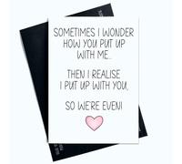 Peachy Antics - Sometimes I wonder How You Put Up With Me Card Birthday Card Thank you Card Funny Card For Her Birthday Card Valentine’s Day Card SP168