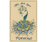 Peacock Journal - Peacock Gifts: Just a Girl who Loves Peacocks! Peacock Notebook - With Bonus Peacock Coloring Pages! Peacock gifts, Peacock gifts ... for peacock lovers, peacock gifts for girls