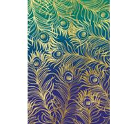 Peacock Pattern Notebook: Beautiful Peacock Pattern Notebook Journal with 120 blank pages to write your happy thoughts, things you are thankful for, ... Planner, Daily Journal, Positive Affirmations