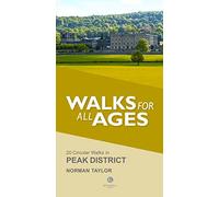 Walks for All Ages Peak District