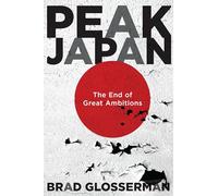 Peak Japan: The End of Great Ambitions