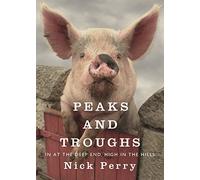 Peaks and Troughs: In at the Deep End, High in the Hills