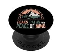 Peaks Paths And Peace Of Mind - Mountain Hiking Quote PopSockets Adhesive PopGrip