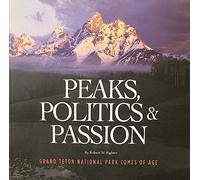 Peaks, Politics & Passion