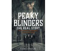 PEAKY BLINDERS THE REAL STORY by Carl Chinn Paperback Self Help Business