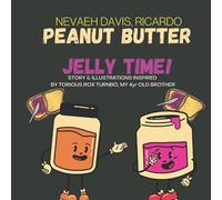 Peanut Butter Jelly Time