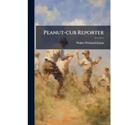 Peanut-cub Reporter