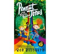 Peanut Jones and the End of the Rainbow: A hilarious adventure from the creator of Draw with Rob: 3
