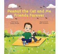 Peanut the Cat and Me, Friends Forever