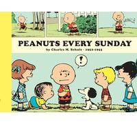 Peanuts Every Sunday 1952-1955: Paperback Edition