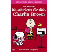 Peanuts: Ich schwärme für dich, Charlie ...