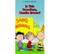 Peanuts - Is This Goodbye, Charlie Brown? [VHS]