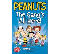 Peanuts: The Gang's All Here!: Two Books In One (Peanuts Kids)