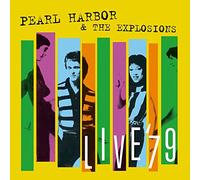 Pear Harbor and THe Explosions - Live'79 ( VINYL WITH BONUS CD) [VINYL]