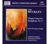 Pearce:Ireland Nat Symp Orch - BUCKLEY:Organ Concert.Sym.No.1