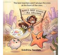 Pearl and the Fish Who Had No School (Pearl's Reef School)