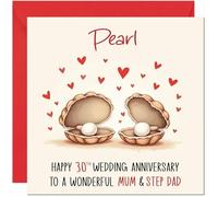 Pearl Anniversary Card for Mum & Step Dad - 30th Wedding Anniversary Cards for Step-Dad & Mum Cute Anniversaries Greeting Cards