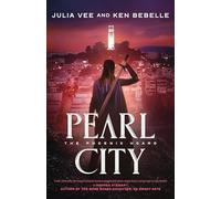 Pearl City: The Phoenix Hoard: 3