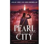 Pearl City: The Phoenix Hoard: 3