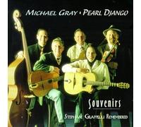 Pearl Django & Michael Grey - Souvenirs