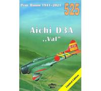 Pearl Harbor 1941-2021 Aichi D3A VAL 525