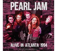 Pearl Jam - Alive In Atlanta 1994 [VINYL]