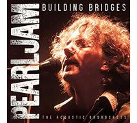 Pearl Jam - Building Bridges