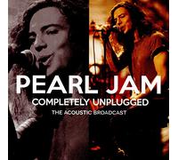 Pearl Jam : Completely Unplugged: The Acoustic Broadcast CD (2018) NEW