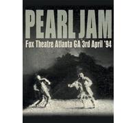 Pearl Jam - Fox Theatre, Atlanta Ga 3rd April ‘94 (2xmc) [CASSETTE]
