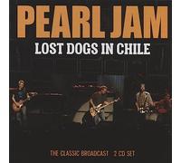 Pearl Jam - Lost Dogs In Chile