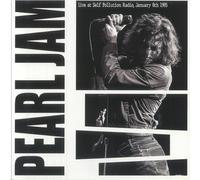Pearl Jam - Pearl Jam - Live at Self Pollution Radio, January 8th 1995 [VINYL]