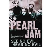 Pearl Jam - Pearl Jam - See No Evil, Hear No Evil [DVD] [2013] [NTSC]