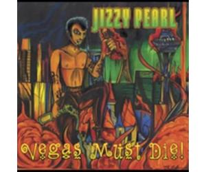 Pearl,Jizzy - Vegas Must Die
