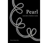 Pearl : Nature’s Perfect Gem