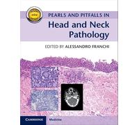 Pearls and Pitfalls in Head and Neck Pathology with Online Resource