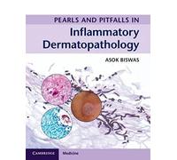 Pearls and Pitfalls in Inflammatory Dermatopathology – Cambridge University Press