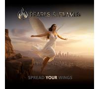 Pearls & Flames - Spread Your Wings