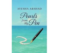 PEARLS FROM MY PEN